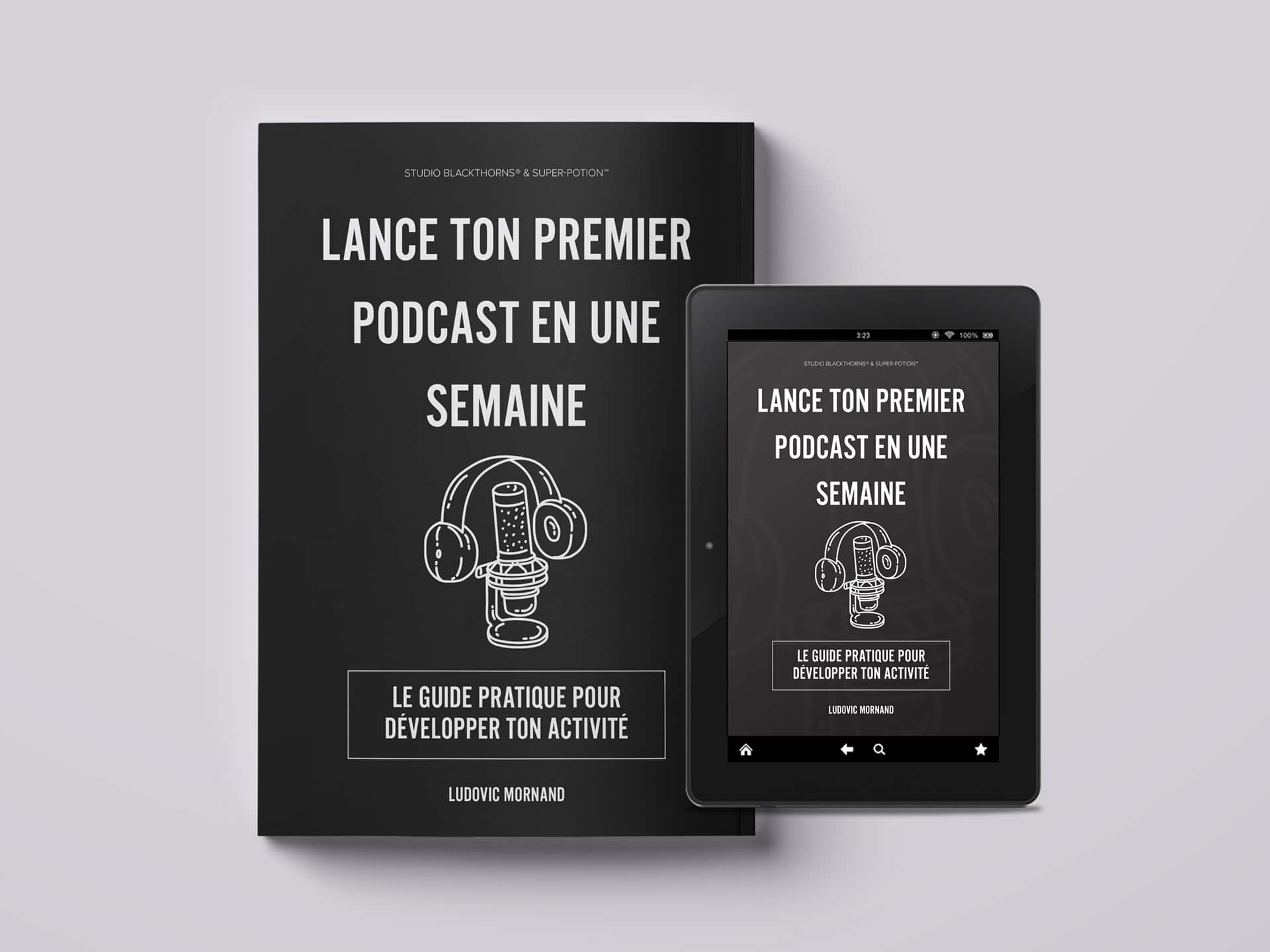 Lance ton premier podcast en une semaine Ebook